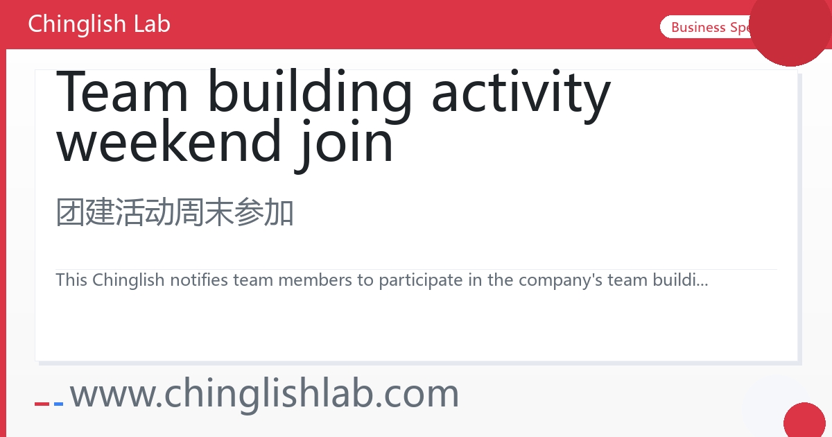 Team building activity weekend join_Chinglish Lab